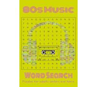 80s Music Word Search Puzzle Book: Word Searches with Easy to Read Print about Nostalgic 1980s Music, Bands, Songs, Pop Culture and More | 6x9 inches, ... Gifts, Birthdays and Stocking Stuffers