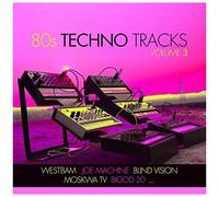 80s Techno Tracks Vol. 3