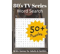 80's TV Series Word Search Puzzle Book: Easy to Read Print About 80's TV Series, Sitcoms, Talk Shows and More | 6x9 inches, 110 pages | 50+ Puzzles ... Gift for Vacations, Holidays and Free Time