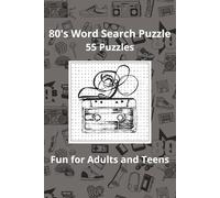 80's Word Search Puzzle: The Best of the 80's | A Nostalgic 1980s Word Search Puzzle Book Inspired by 80s Music Movies and Pop Culture for Adults and Teens