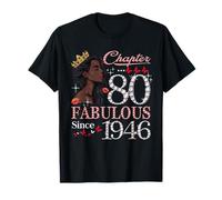 80th Birthday Black Queen Chapter 80 Fabulous Since 1946 T-Shirt