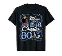 80th Birthday Black Queen Chapter 80 Fabulous Since 1946 T-Shirt
