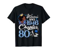 80th Birthday Black Queen Chapter 80 Fabulous Since 1946 T-Shirt