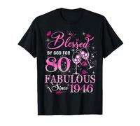 80th Birthday Queen Blessed by God 80 Fabulous Since 1946 T-Shirt
