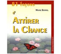 81 Façons D'attirer La Chance