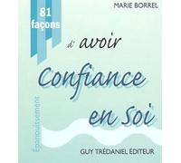 81 façons d'avoir confiance en soi
