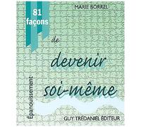 81 Façons De Devenir Soi-Même
