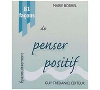 81 Façons De Penser Positif