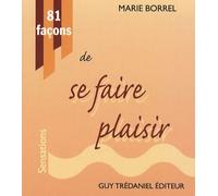 81 façons de se faire plaisir