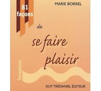 81 façons de se faire plaisir