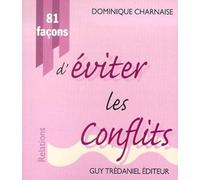 81 facons d'eviter les conflits