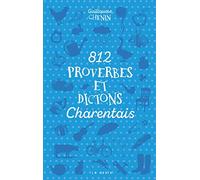 812 Proverbes et Dictons Charentais