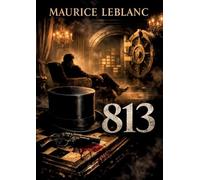813: by Maurice Leblanc