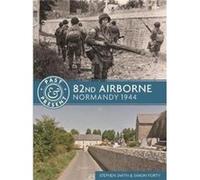 82nd Airborne by Steve Smith Steve Smith, (Auteur)