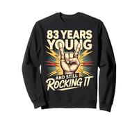 83 Years and Still Rocking 83 Anniversaire 83 Ans Sweatshirt