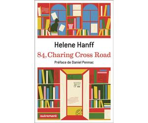 84, Charing Cross Road - Helene Hanff - Autrement - broché - Roman