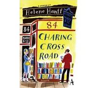 84 Charing Cross Road | Helene Hanff Helene Hanff (Auteur)