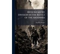 84th Infantry Division In The Battle Of The Ardennes