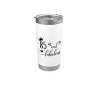 85 and Fabulous Women 85th Birthday Eighty Five Fabulous 85 Gobelet isotherme en acier inoxydable double paroi