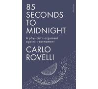 85 Seconds to Midnight A Physicist's Argument Against Rearmament - Carlo Rovelli - Penguin - ebook (ePub) - Livre