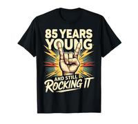 85 Years and Still Rocking 85 Anniversaire 85 Ans T-Shirt
