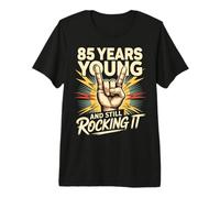 85 Years and Still Rocking 85 Anniversaire 85 Ans T-Shirt Haut de Gamme