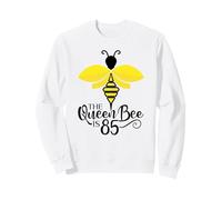 85e Anniversaire The Queen Bee is 85 Years Old Bumblebee Sweatshirt