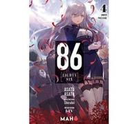 86 : [Eighty Six] - Tome 04 Asato Asato (Auteur), Shirabii (Illustration)