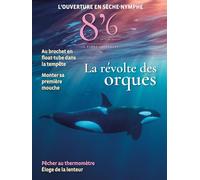 8'6 par Pêches sportives - LA RÉVOLTE DES ORQUES