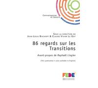 86 regards sur les Transitions - Fédération Européenne des Écoles, FEDE - Publibook - broché - Essai