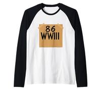 86WWIII - Annuler la guerre avant de nous annuler - Faites la paix Manche Raglan