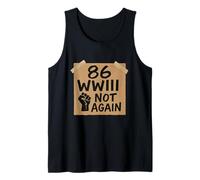 86WWIII - Pas encore - Faites la paix Débardeur