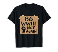 86WWIII - Pas encore - Faites la paix T-Shirt