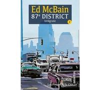 Ed Mc Bain – 87e District, Tome 2 – Intégrale (7 romans) – Omnibus broché