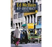87è district - tome 4 - Intégrale Ed Mc Bain (Auteur), S. Hilling (Traduction), Alain Chataignier (Traduction), Jacques Baudou (Préface), Marc Taraskoff (Illustration), M. Charvet (Traduction), Janine