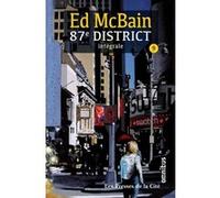 87e district - tome 9 - Intégrale Ed Mc Bain (Auteur), Jacques Baudou (Préface), Marc Taraskoff (Illustration), Jacques Martinache (Traduction)