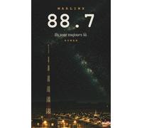 88.7: Ils sont toujours là