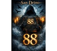 88: In ogni epoca, alcuni segreti sopravvivono… e chi li custodisce decide il destino di molti.