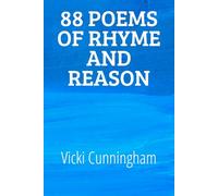 88 Poems of Rhyme and Reason