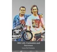 883: Life, Curiosities And Successes: A Tribute To The Band That Marked An Era In Italy And Beyond