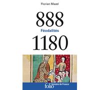888-1180: Féodalités