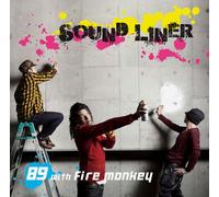 89 With Fire Monkey - Sound Liner [Import allemand]