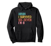 8e Anniversaire Six Seven Boy I'm 8 Year Old Bruh 6 7 Bday Kids Sweat à Capuche