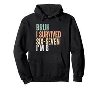 8e Anniversaire Six Seven Boy I'm 8 Year Old Bruh 6 7 Bday Kids Sweat à Capuche