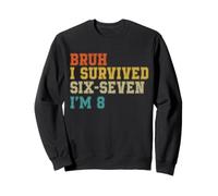 8e Anniversaire Six Seven Boy I'm 8 Year Old Bruh 6 7 Bday Kids Sweatshirt