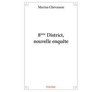 8ème District, nouvelle enquête