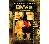 8mm 2 : Perversions Fatales