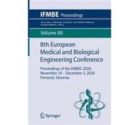 8th European Medical and Biological Engineering Conference - Springer Nature Switzerland AG - Springer Nature Switzerland AG - Livre en Anglais - Paperbac Springer Nature Switzerland AGSpringer Nature