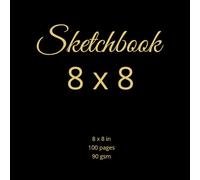 8x8 Square Sketchbook: 8 x 8 inches Sketch Pad, 100 Pages Small Drawing Paper Pad, 90 gsm Sketch Book, for Professional Artists Art Class Kids Teens School
