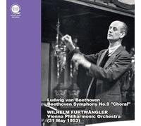 ベートーヴェン：交響曲第9番「合唱」 / ヴィルヘルム・フルトヴェングラー、ウィーン・フィルハーモニー管弦楽団 (Beethoven : Symphony No.9 "Choral" / Wilhelm Furtwängler, Vienna Philharmonic Orchestra) [CD] [国内プレス] [日本語帯・解説付]